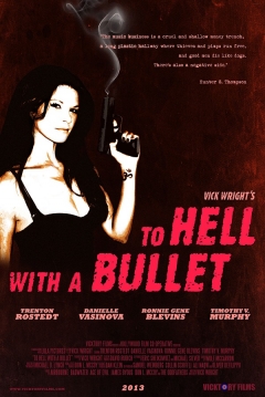 Poster To Hell with a bullet
