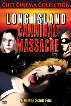 Poster The Long Island Cannibal Massacre