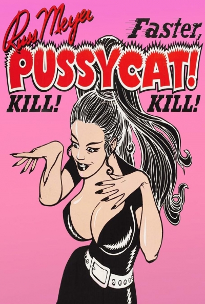 Poster Faster, Pussycat, Kill! Kill! (Remake)