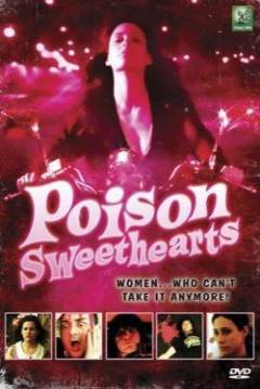 Poster Poison Sweethearts 
