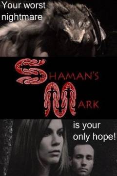Poster Shaman's Mark