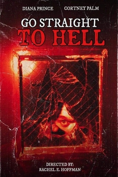Poster Go Straight to Hell