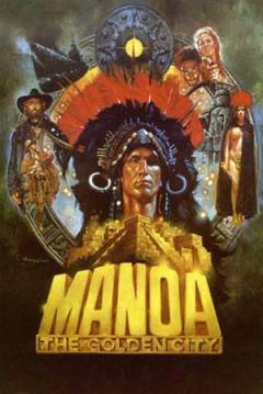 Poster Manoa: La Ciudad de Oro