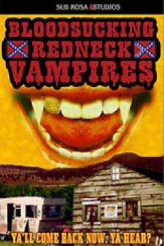 Poster Bloodsucking Redneck Vampires 