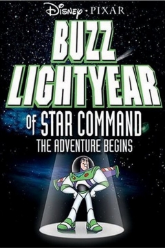 Poster Buzz Lightyear of Star Command: The Adventure Begins