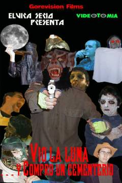 Poster Vió La Luna...y Compró un Cementerio