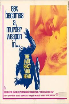 Poster The Last Shot You Hear