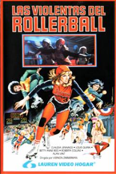 Ficha Las Violentas del Rollerball
