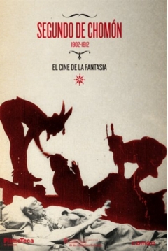 Poster Segundo de Chomón: El Cine de la Fantasía