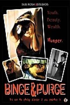Poster Binge & Purge