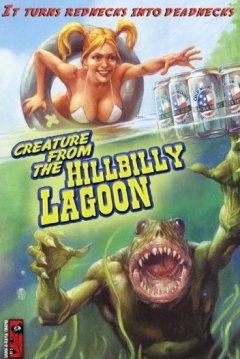 Poster Seepage! (Creature from the Hillbilly Lagoon)