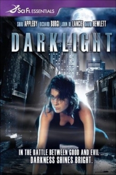 Poster Darklight: El Poder de La Oscuridad