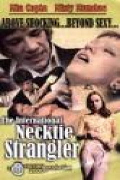 Poster International Necktie Strangler 