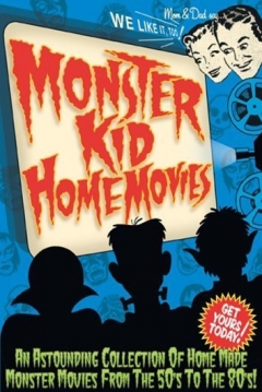 Poster Monster Kid Home Movies 