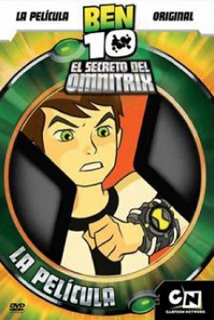 Poster Ben 10: El Secreto del Omnitrix