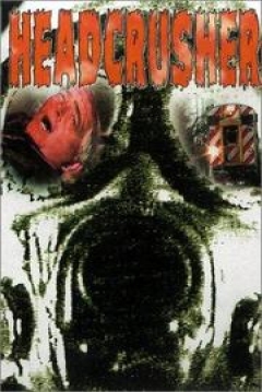 Poster Headcrusher