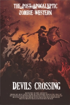 Poster Cowboys Vs Zombies: The Devil's Crossing