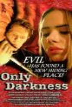 Poster Only Darkness