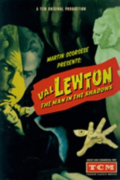 Ficha Val Lewton: The Man in the Shadows