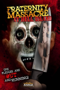 Poster Fraternity Massacre at Hell Island
