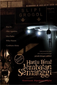 Poster Hantu binal jembatan semanggi