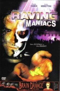 Poster Raving Maniacs