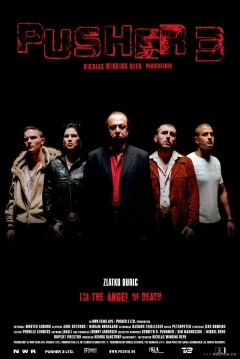Poster Pusher 3: Soy el Ángel de la Muerte