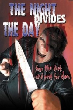 Poster The Night Divides the Day