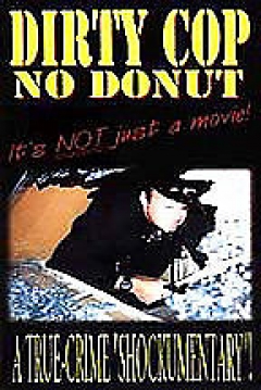 Poster Dirty Cop No Donut