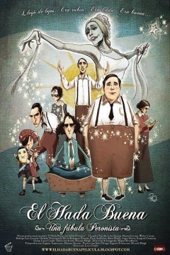 Poster El Hada Buena: Una Fabula Peronista