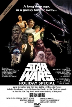 Ficha El Especial Navideño de la Guerra de las Galaxias (The Star Wars Holiday Special)