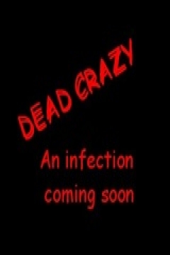 Poster Dead Crazy