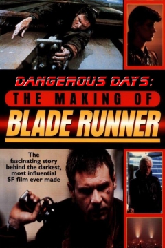 Ficha Días Peligrosos: Cómo se hizo Blade Runner