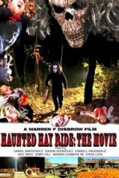 Poster Haunted Hay Ride: The Movie