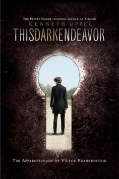 Poster This Dark Endeavor: The Apprenticeship of Victor Frankenstein