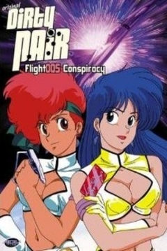 Poster Dirty Pair: Flight 005 Conspiracy