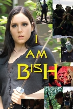 Poster I Am Bish