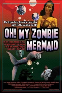 Ficha Oh! My Zombie Mermaid