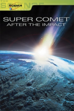 Poster Super Cometa: Tras el Impacto