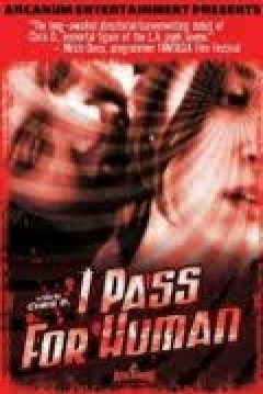 Poster I Pass for Human