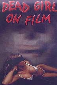 Poster Dead Girl on Film