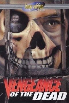 Poster Vengeance of the Dead