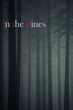 Poster In The Pines