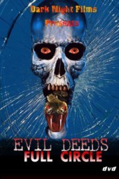 Poster Evil Deeds: Full Circle