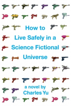 Poster How to Live Safely in a Science Fictional Universe