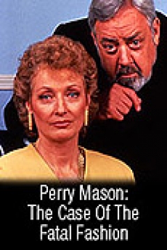 Ficha Perry Mason: The Case of the Fatal Fashion