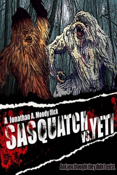 Poster Sasquatch vs. Yeti