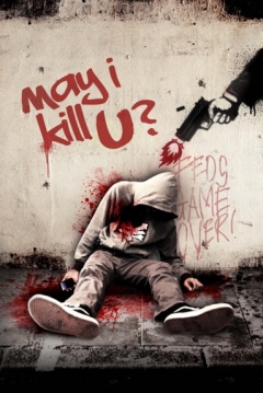 Poster May I Kill U?