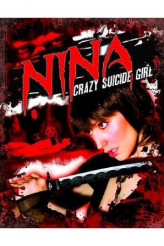 Poster Nina: Crazy Suicide Girl