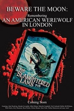 Poster Beware the moon: Remembering 'An American werewolf in London'